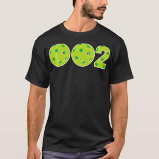 Zero Zero Two I Funny 002 Pickleball Design Tourna T-shirt