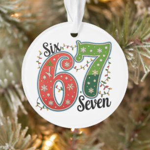 Zes Zeven 67 6 7 Kerst Meme Grappig Kerstmis Licht Ornament
