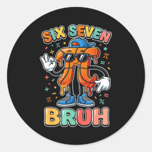 Zes zeven 67 bruh 6 7 gelukkige dag basketbal wees ronde sticker