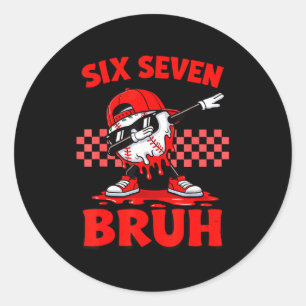 Zes zeven 67 bruh honkbal valentijnsdag tieners ronde sticker