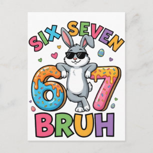 Zes Zeven 67 Bruh Paashaas Meme T-Shirt Grappig Briefkaart