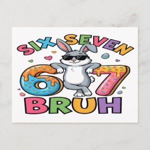Zes Zeven 67 Bruh Pasen Konijn Meme T-Shirt Grappi Briefkaart