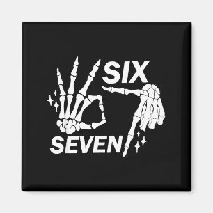 Zes Zeven 6 7 Meme Grappig Skelet Handen Teken Lat Magneet