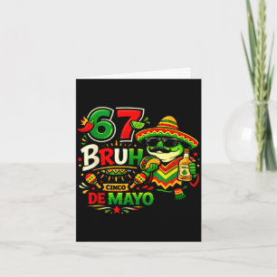 Zes zeven bruh 67 cinco de mayo Mexicaans feestje Kaart