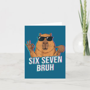 Zes Zeven Bruh Capybara 67 Jongens Tieners Kindere Kaart