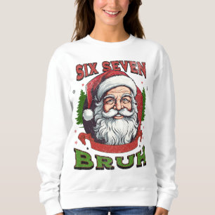 Zes Zeven Bruh Kerstmis Internet Humor 6 7 Meme Vi Trui