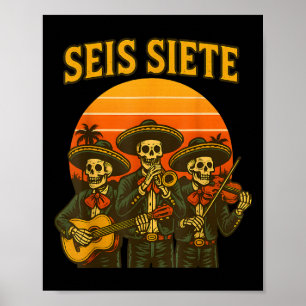Zes Zeven Grappig 67 Meme Mexicaanse Los Muertos C Poster
