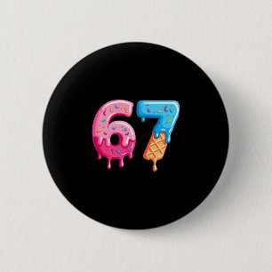 Zes Zeven Ijs Drip Cool Meme 67 Grappig Nummer Ronde Button 5,7 Cm
