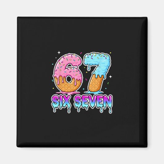 Zes Zeven Ijs Drip Cool Meme 67 Grappige Gen Al Magneet (Voorkant)