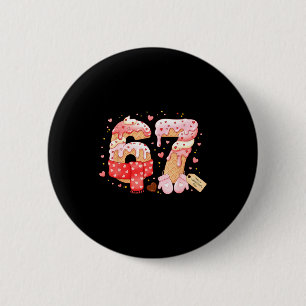 Zes Zeven Ijs Drip Cool Meme 67 Grappige Valent Ronde Button 5,7 Cm