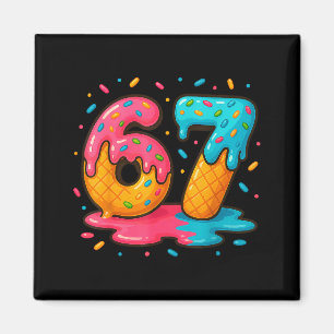 Zes Zeven Ijs Drip Lekker Meme 67 Grappig Nummer Magneet