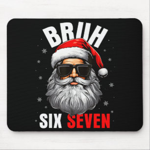 Zes Zeven Kerst Bruh Kerstman Jongens Mannen Grapp Muismat