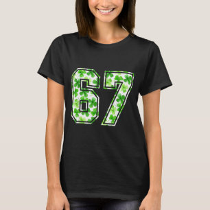 Zes zeven meme 67 St. Patrick's Day shamrock 6 7 m T-shirt