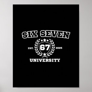 Zes Zeven Universiteit Zes Zeven Bruh 67 Meme Poster
