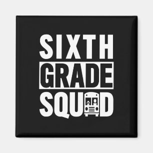 Zesde klas Squad (6de klas School - witte tekst) Magneet