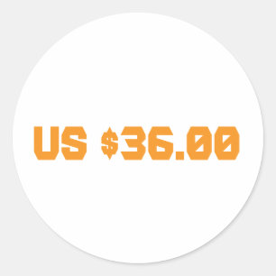 Zesendertig dollar ronde sticker