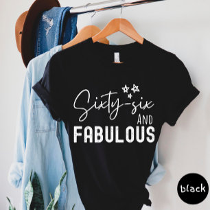 Zesenzestig en Fabulous T-shirt