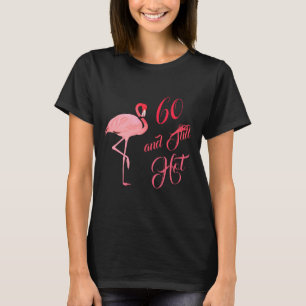 Zestigste 60e Verjaardag Humor Flamingo T-shirt