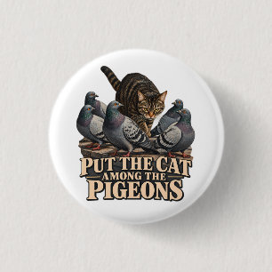 Zet de Kat Onder de Duiven Vintage Tabby Kat Pr Ronde Button 3,2 Cm