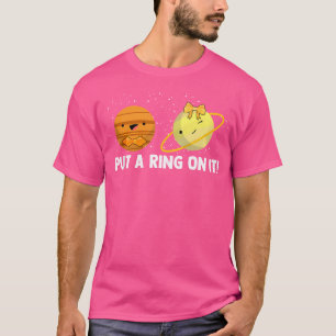 Zet een ring op zijn planeet houdt van ruimteweten t-shirt