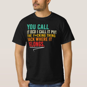 Zet het ding terug waar het hoort t-shirt