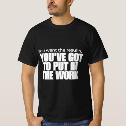 Zet in het werk t-shirt (Voorkant)