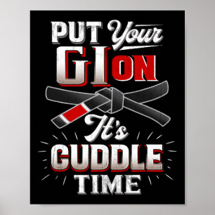 Zet je Gi op Martial Arts Life Karate Judo Jujit Poster