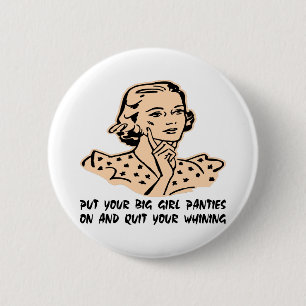 Zet je grote meisjespantsertjes aan en stop met je ronde button 5,7 cm