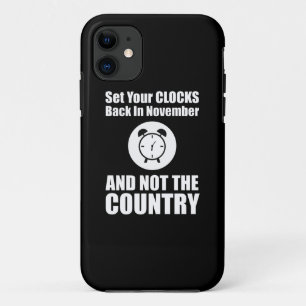 Zet je klokken terug in november, niet in het land iPhone 11 hoesje