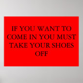 zet je schoenen uit poster (Voorkant)