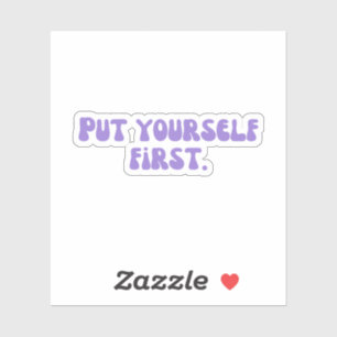 Zet jezelf eerst sticker