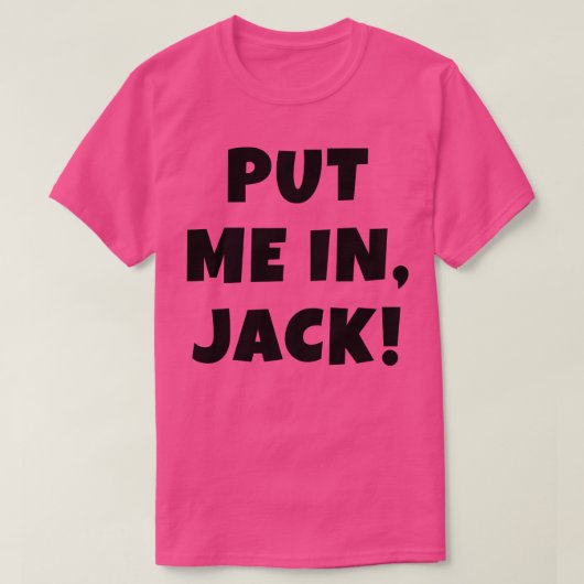 ZET ME IN JACK T-SHIRT (Design voorkant)