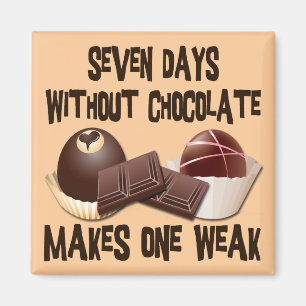 ZEVEN DAGEN ZONDER CHOCOLAAT MAGNEET