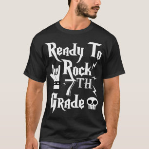 Zevende Grade Ready to Rock 7th Grader Day of Scho T-shirt