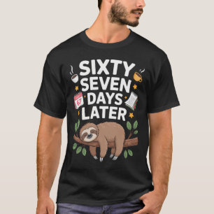 Zevenenzestig dagen later 67e dag van school luiaa t-shirt