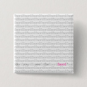 Zie de knop Fnord Vierkante Button 5,1 Cm