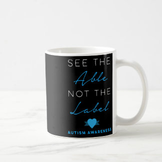 Zie de optie Niet het label Autism Down Syndrome A Koffiemok