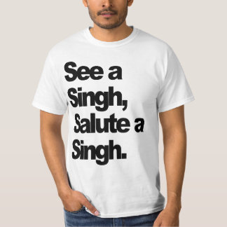 Zie Een Singh T-Shirt (Origineel) door Humble the