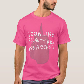 Zie eruit als een beauty kick als een beest ontwer t-shirt