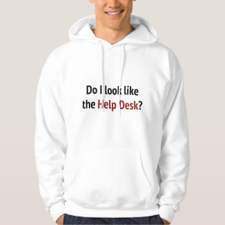 Zie ik eruit als de helpdesk? hoodie