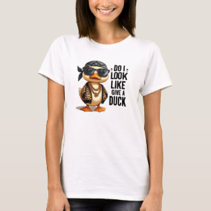 Zie ik eruit als een eend grappige eend geven? t-shirt