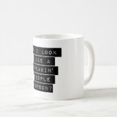 Zie ik eruit als een Freakin-persoon? Koffiemok (Voorkant rechts)