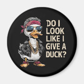 Zie ik eruit alsof ik een eend geef(1) magneet (Voorkant)