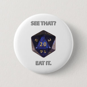 Zie je dat? Eet het Ronde Button 5,7 Cm