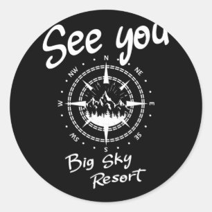 Zie je in Big Sky Resort om de VS te doden. Ronde Sticker