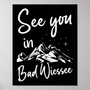Zie je in D Wiessee Duitsland Vakantie Ski Poster