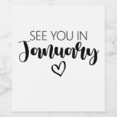 Zie je in januari Zwangerschap Aankondiging Wijn Etiket (Enkel label)