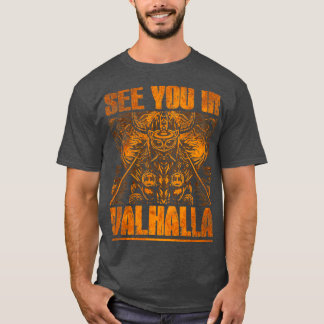 Zie je in Valhalla2 T-shirt