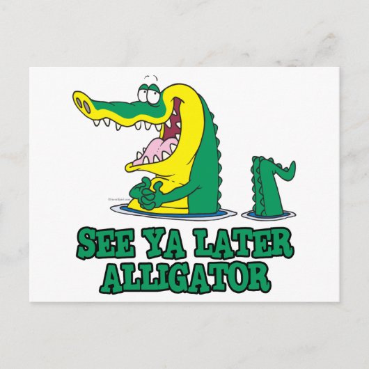 zie je later alligator briefkaart (Voorkant)
