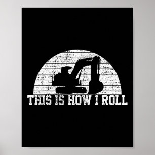 Zie je later graafmachine bouwvakker cadeau poster